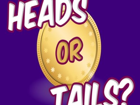 Heads or Tails